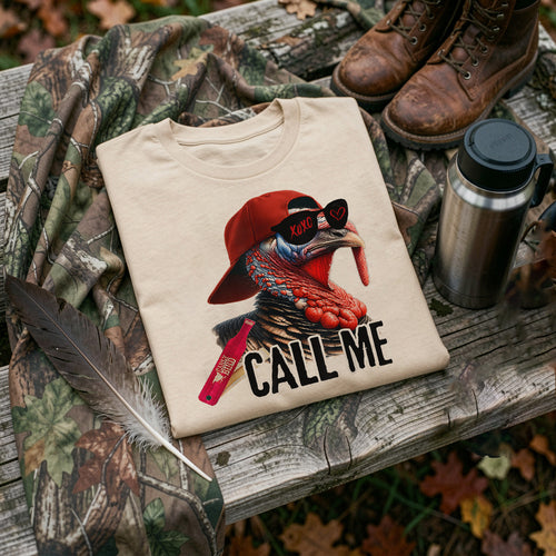 Call Me Turkey Hunter Hunting Season Cute Turkey Hunting T-Shirt